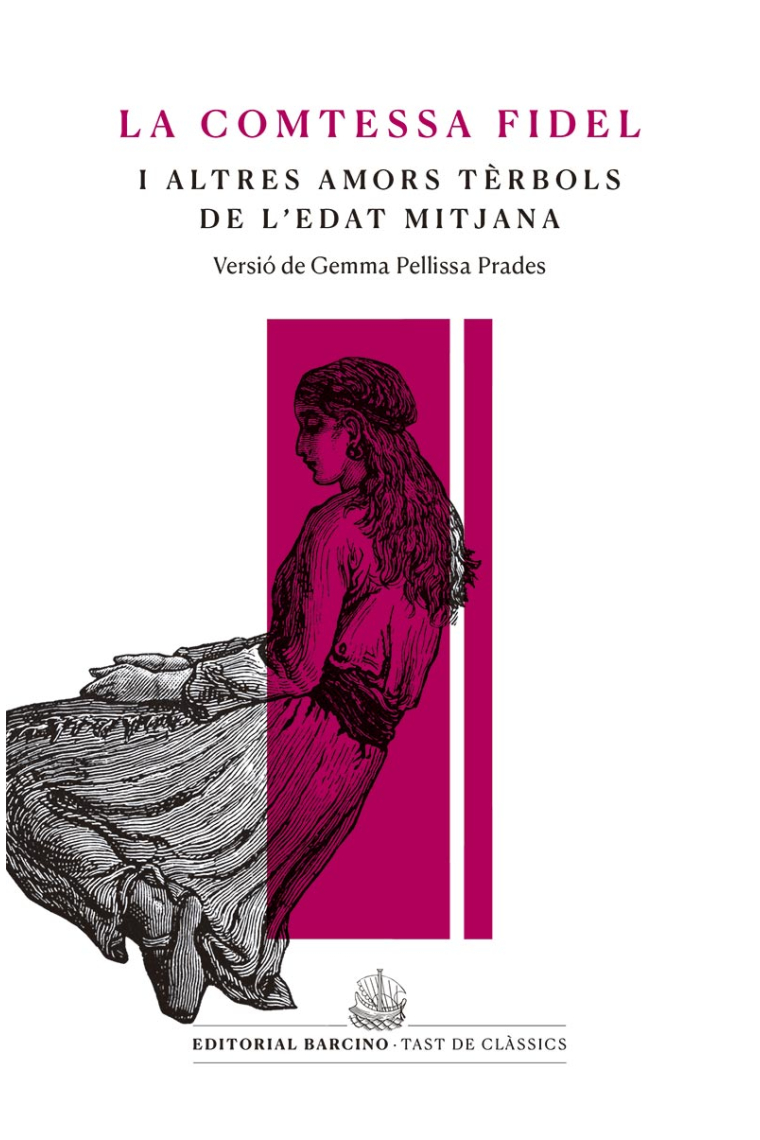 La comtessa fidel i altres amors tèrbols de l'Edat Mitjana