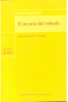 El recurso del método (Ed. de José A. Baujín)