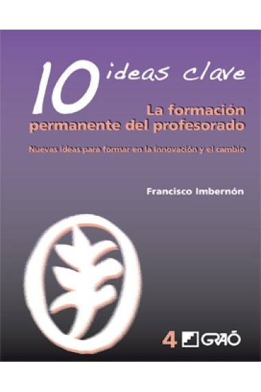 10 Ideas clave. La formación permanente del profesorado