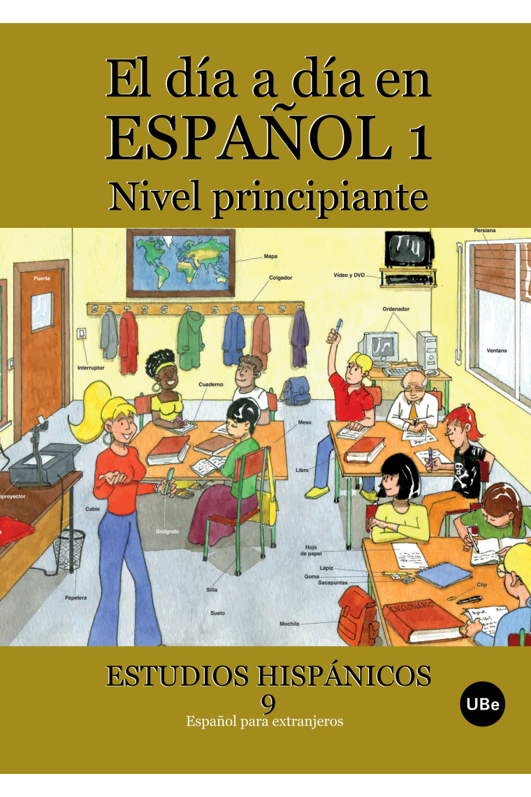 El día a día en español 1 (nivel principiante).