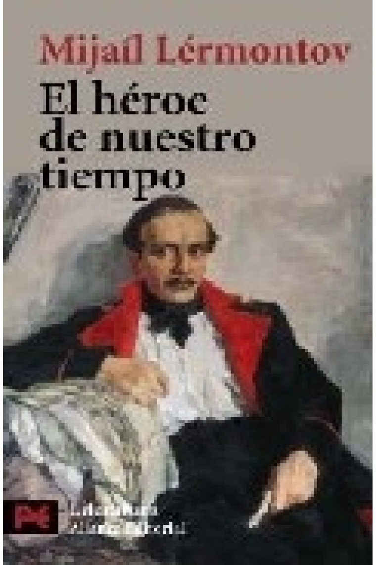 El héroe de nuestro tiempo