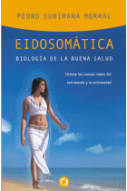 Edisomática : Biologia de la buena salud