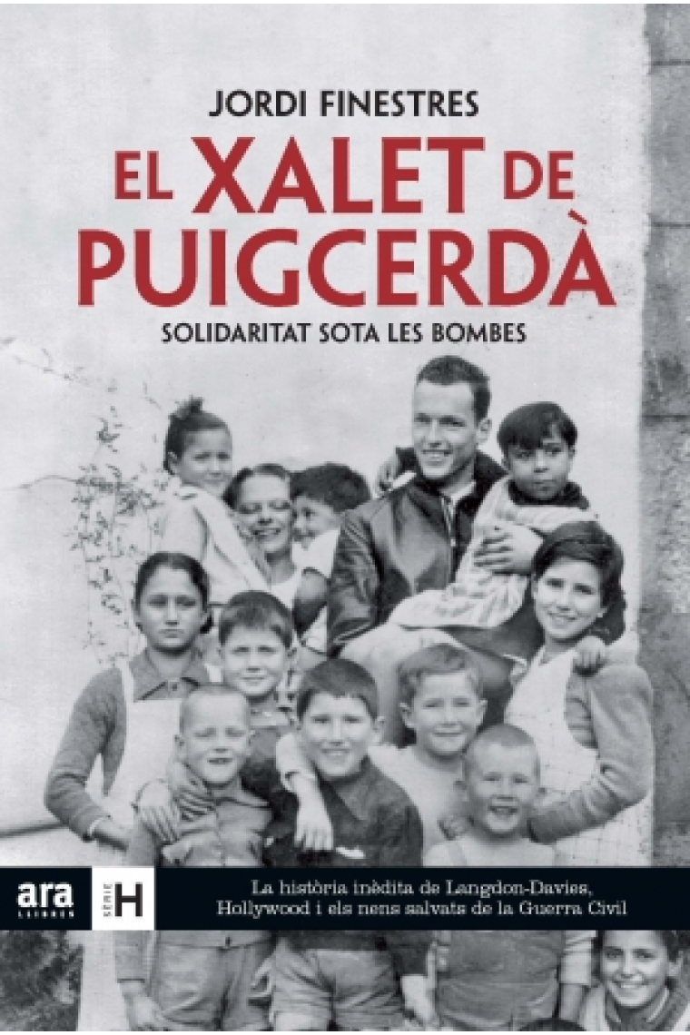 El xalet de Puigcerdà. Solidaritat sota les bombes