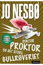 Doktor Proktor og det store gullroveriet