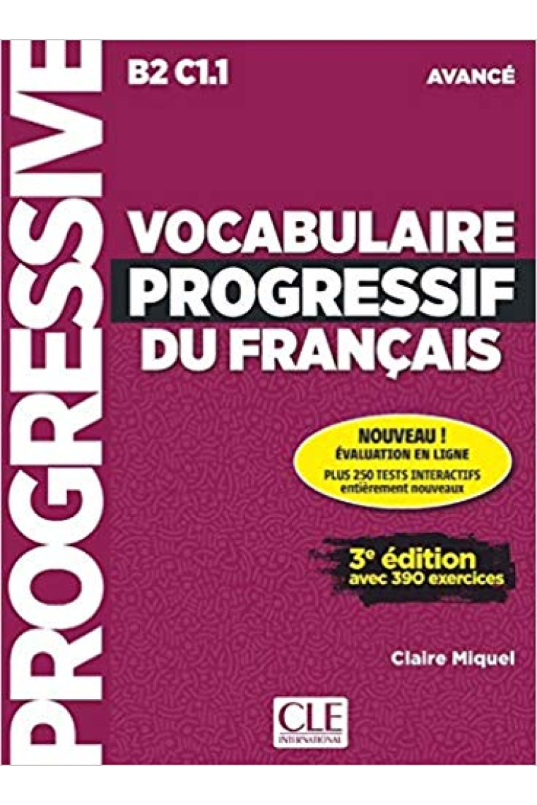 Vocabulaire Progressif Du Français Avancé  (+ CD) - 3e Edition