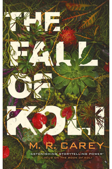 The Fall of Koli (The Rampart Trilogy 3)