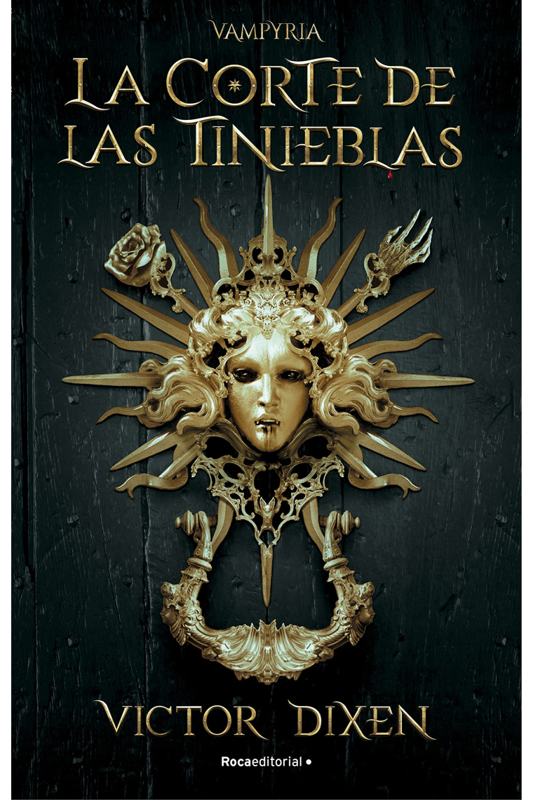 La corte de las tinieblas. Vampyria 1