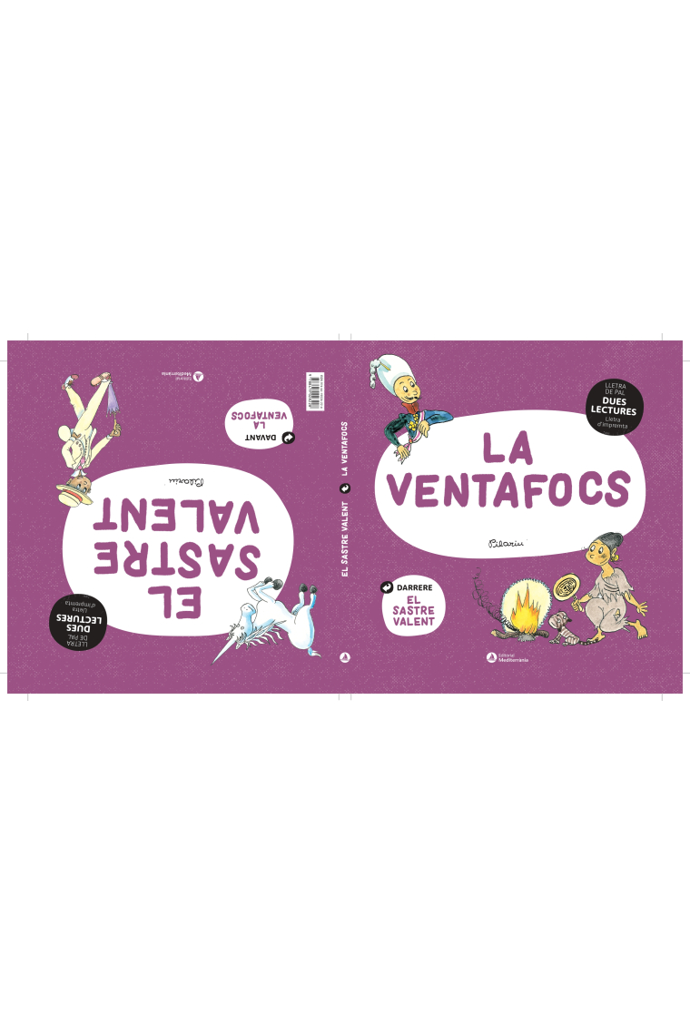 DUES LECTURES. El sastre valent. La ventafocs