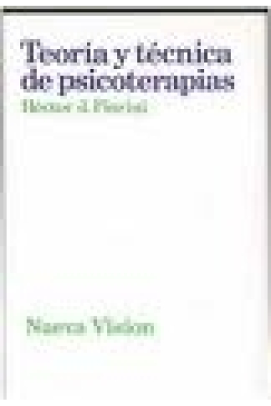 Teoría y técnica de psicoterapias