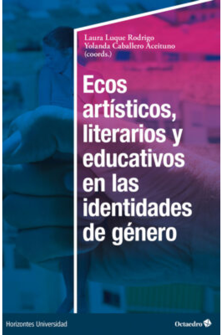 Ecos artísticos, literarios y educativos en las identidades de género