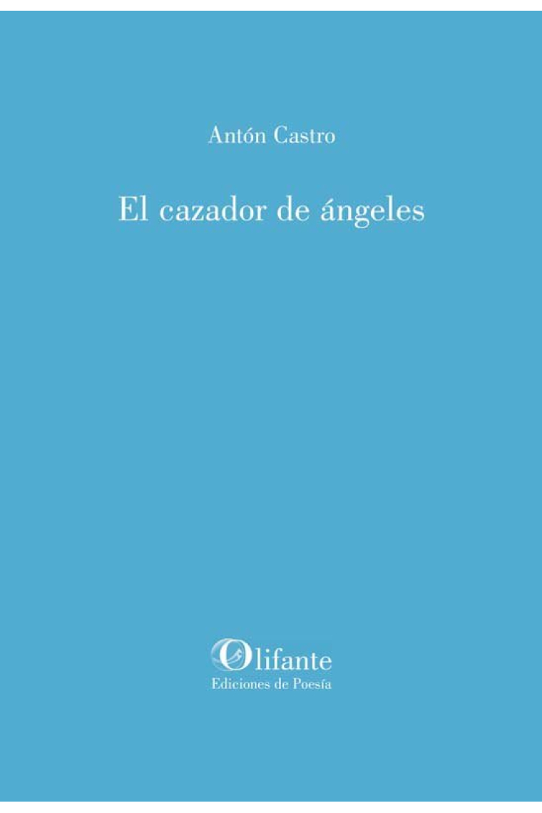 CAZADOR DE ANGELES,EL