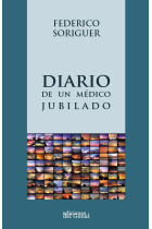 DIARIO DE UN MÉDICO JUBILADO