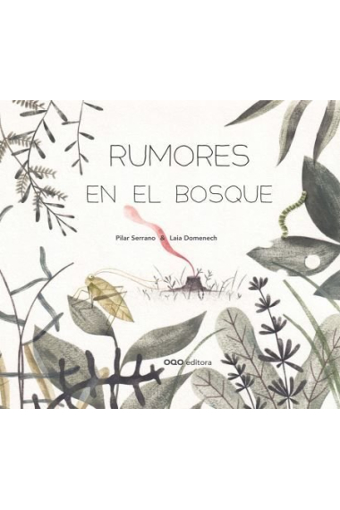 RUMORES EN EL BOSQUE