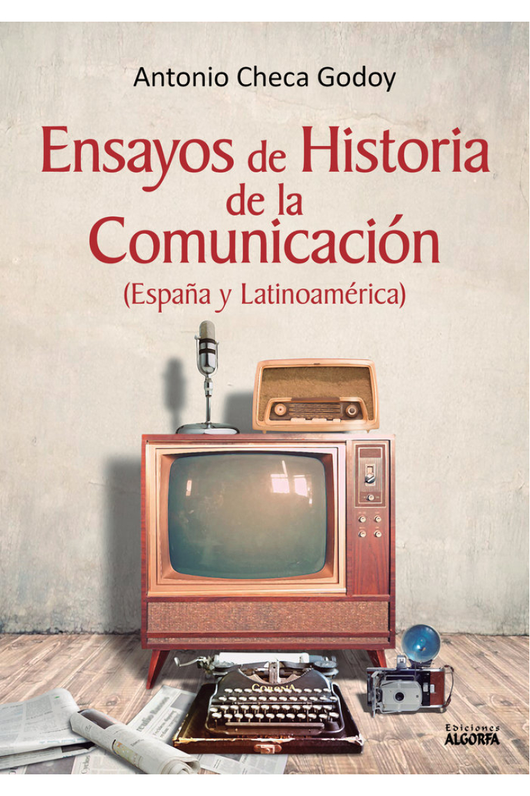 Ensayos de Historia de la Comunicación