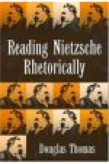 Reading Nietzsche rhetorically