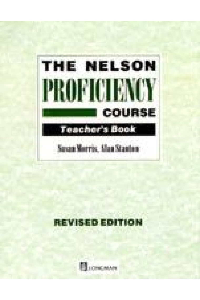 The Nelson Proficiency Course. Teacher's Book