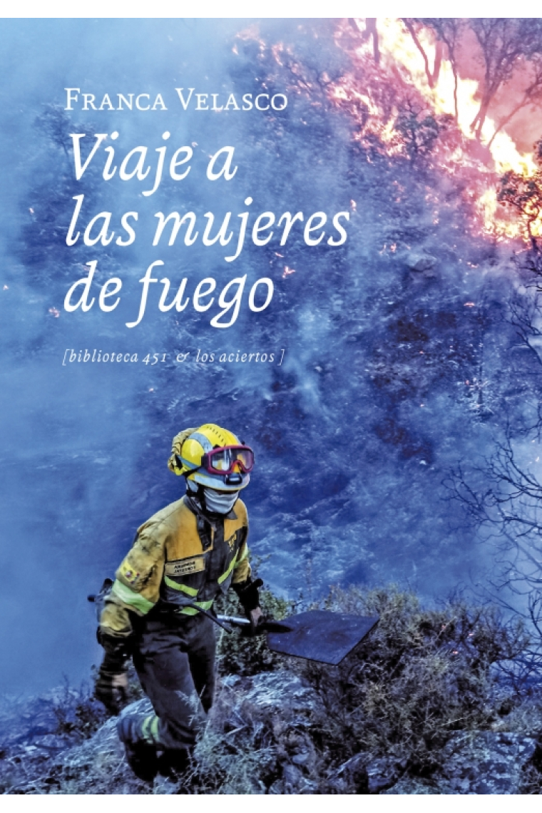 Viaje a las mujeres de fuego