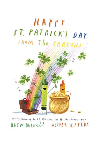 Happy St. Patrick's Day from the Crayons