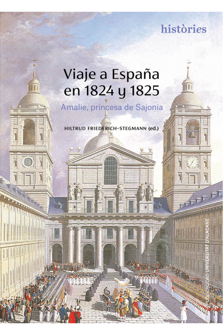 VIAJE A ESPAÑA EN 1824 Y 1825