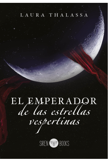 EL EMPERADOR DE LAS ESTRELLAS VESPERTINAS