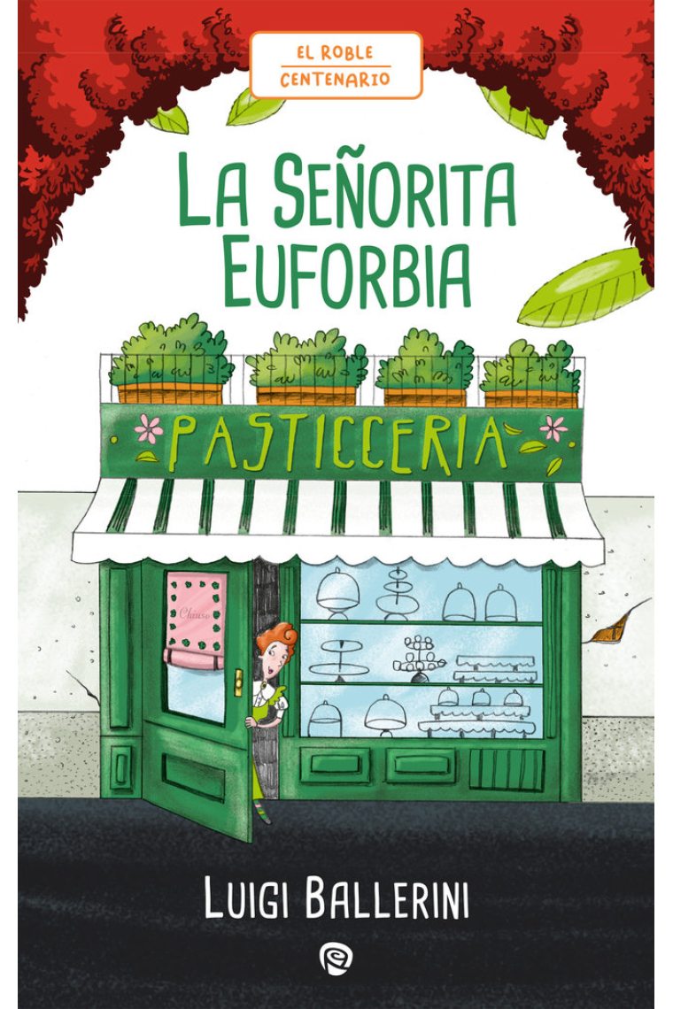 LA SEÑORITA EUFORBIA