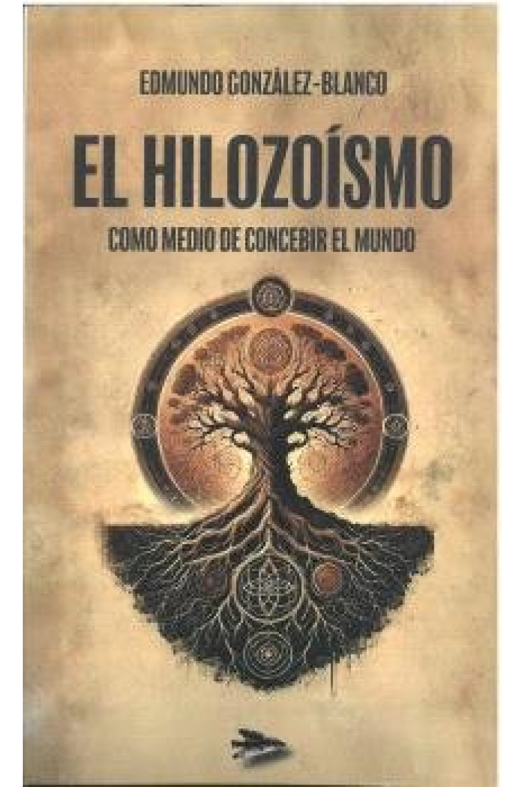 EL HILOZOISMO