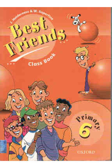 Best Friends. Primary 6. Class book