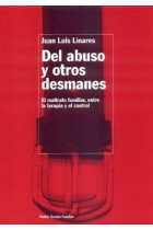 Del abuso y otros desmanes