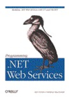 Programming .Net Web Services