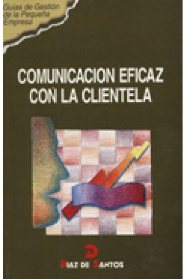 Comunicación eficaz con la clientela