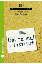 Em fa mal l'institut