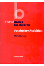 Oxford Basics for children. Vocabulary Activities