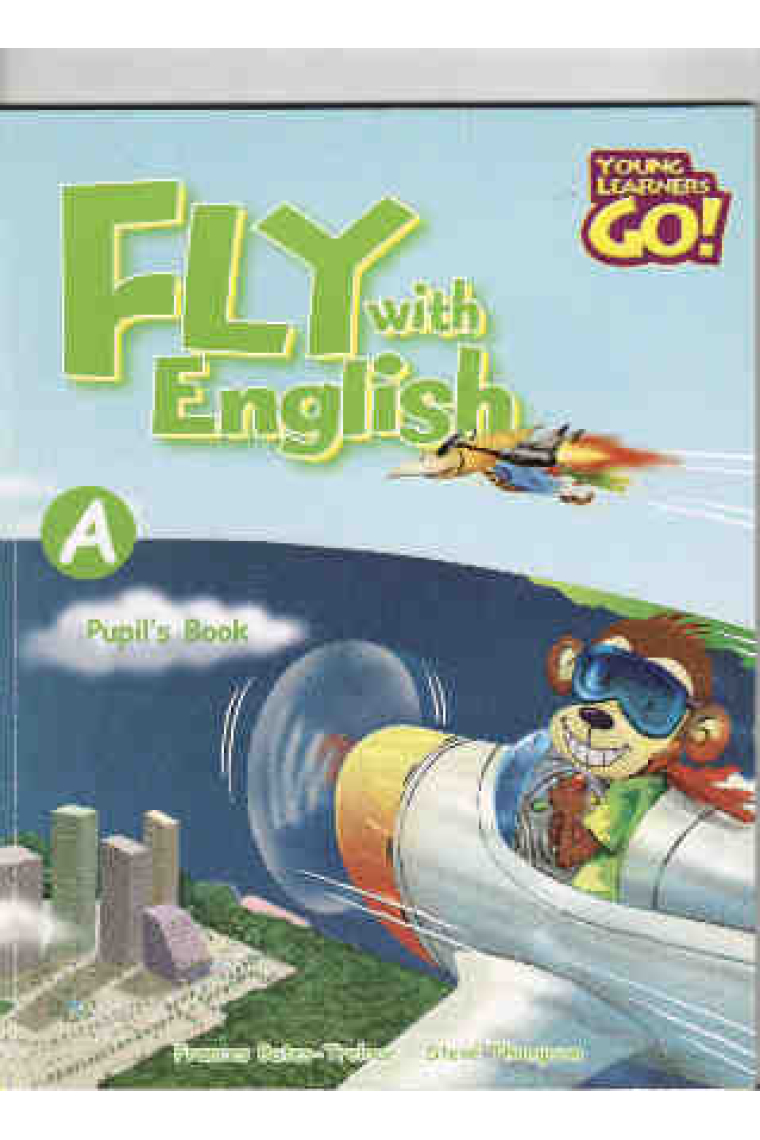 Fly with English A Pupil's Book