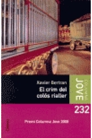 El crim del colós rialler (Premi Columna Jove 2007)