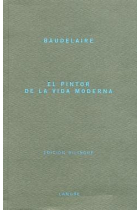 El pintor de la vida moderna (Ed. bilingüe)