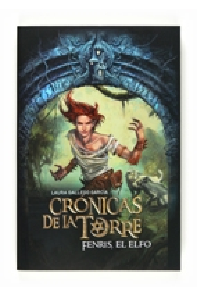 Fenris, el elfo (Crónicas de la Torre IV)