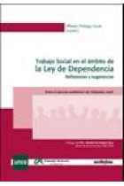 Trabajo Social en el ámbito de la Ley de Dependencia. Reflexiones y sugerencias