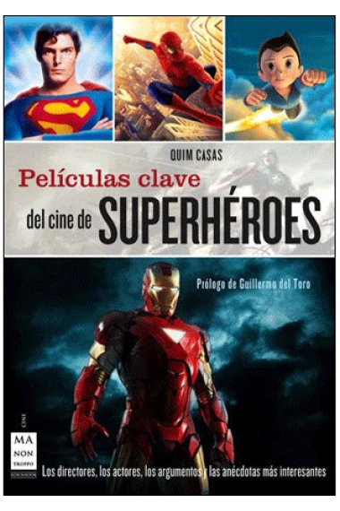 Películas clave del cine de superhéroes