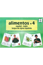 Alimentos 4 : Español - inglés. Lengua de signos española