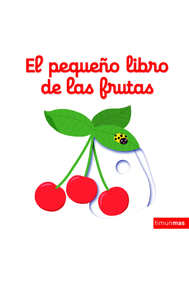 El pequeño libro de las frutas