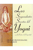 Los sorprendentes secretos del Yogui... y La Puerta a la Prosperidad