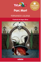 Parc Mort (Premi Edebé de Literatura Juvenil)