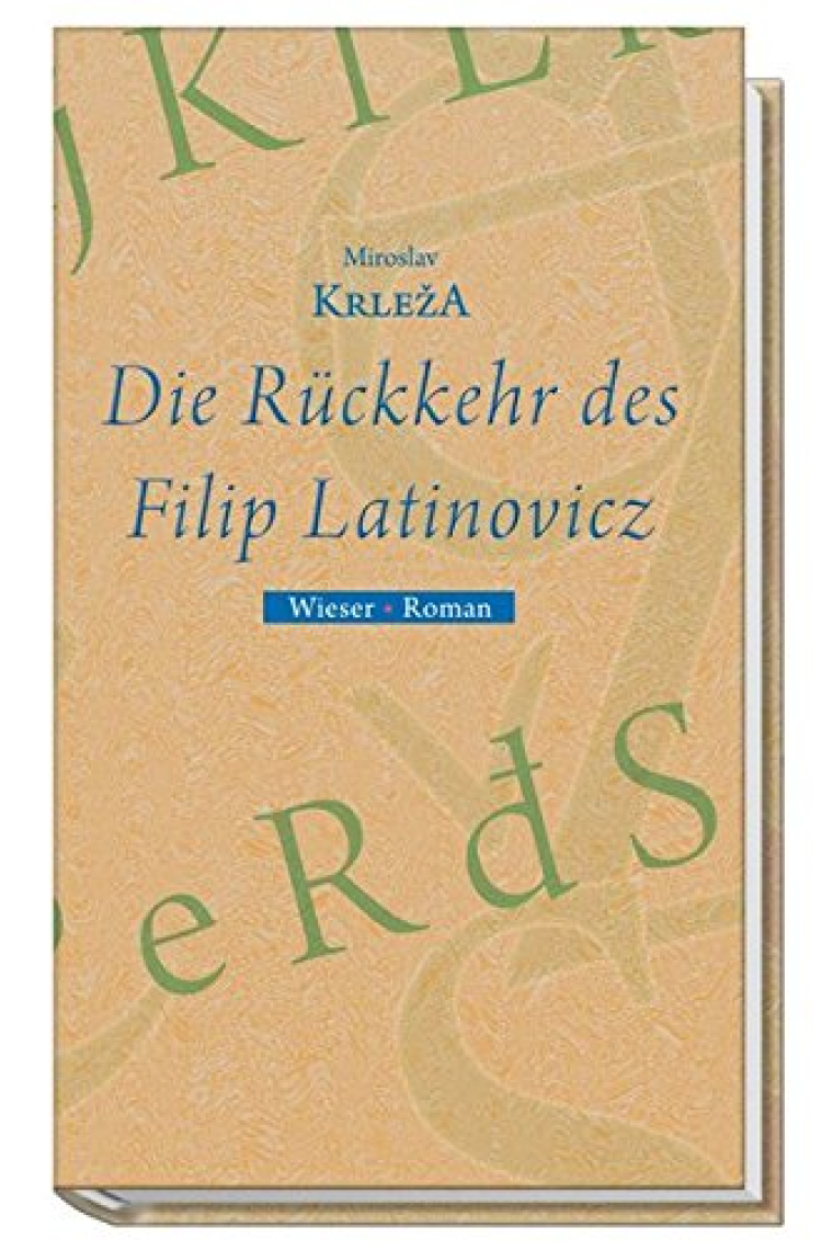 Die Rückkehr des Filip Latinovicz