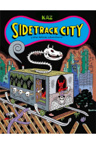 Sidetrack City. Y otras historias extraordinarias