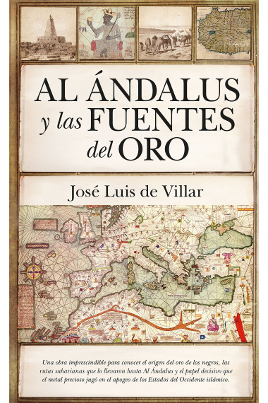 Al Ándalus y las fuentes del oro