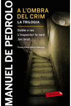 A l'ombra del crim: Doble o res, L'inspector fa tard i Joc brut