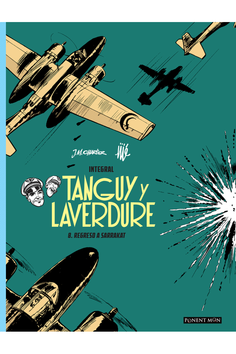 Tanguy y Laverdure integral 8