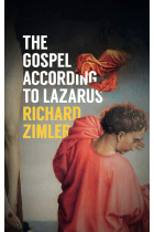 The Gospel According To Lazarus