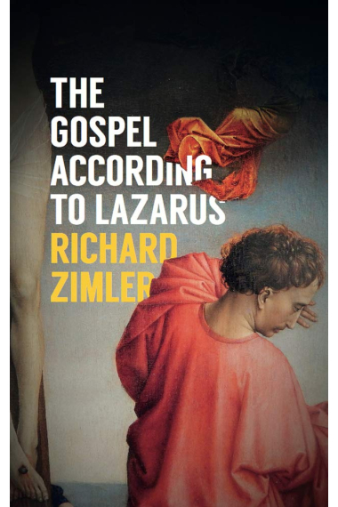 The Gospel According To Lazarus