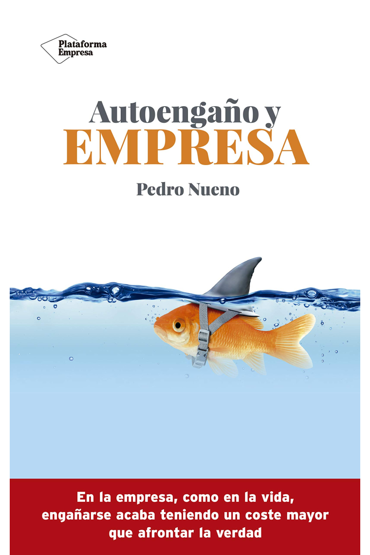 Autoengaño y empresa